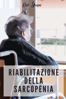 riabilitazione della sarcopenia (ebook)-9791223021255