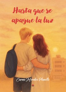 hasta que se apague la luz-carmen morales planells-9791370359355
