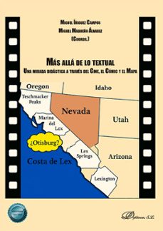 mas alla de lo textual. una mirada didactica a traves del cine, el comic y el mapa (ebook)-miguel iñiguez campos-miguel madueño alvarez-9791370471255