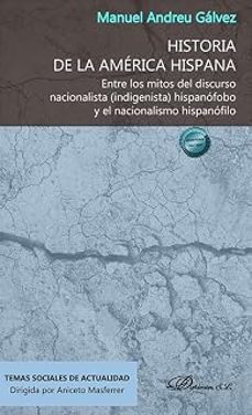 historia de la américa hispana-manuel andreu galvez-9791370472955