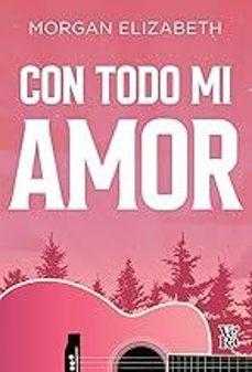 con todo mi amor-morgan elizabeth-9791387601355