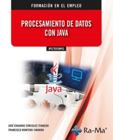 (ifct079po) procesamiento de datos con java-jose eduardo corcoles tendero-9791387642655