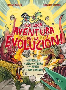 ¡la loca aventura de la evolucion! (ebook)-reidar müller-9791387695255
