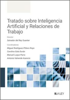 tratado sobre inteligencia artificial y relaciones de trabajo-salvador del rey guanter-9791387743055