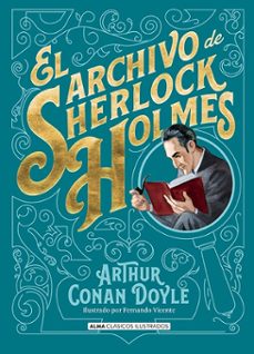 el archivo de sherlock holmes-arthur conan doyle-9791387752255