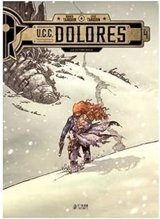 u.c.c. dolores 4 la ultima bala-didier tarquin-lyse tarquin-9791387822255