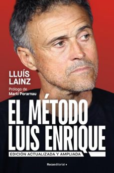 el metodo luis enrique (edicion actualizada) (ebook)-lluis lainz-9791387905255