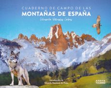 cuaderno de campo de las montañas de españa 2026 (guias singulares)-eduardo viñuales cobos-9791387915155