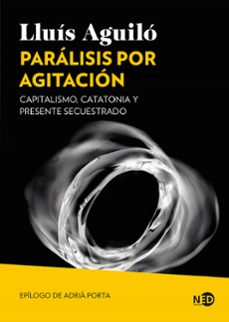 paralisis por agitacion-lluis aguilo barcelo-9791387967055