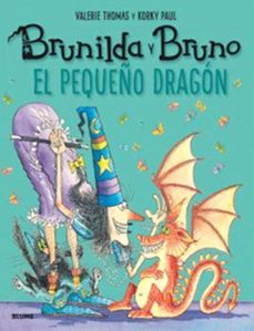 brunilda y bruno. el pequeño dragon-valerie thomas-9791388023255