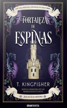 fortaleza de espinas-t. kingfisher-9791399022155