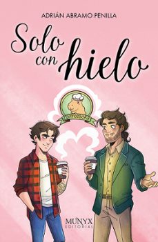 solo con hielo-adrian abramo penilla-9791399023855