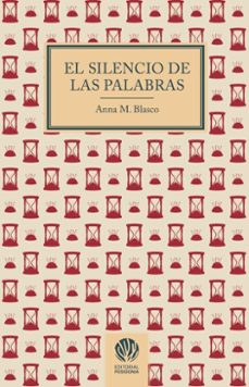 el silencio de las palabras (ebook)-anna m. blasco-9791399132755