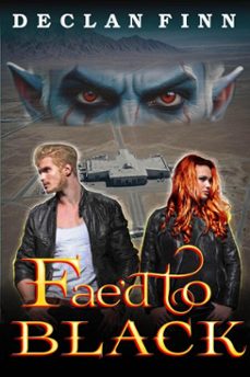 fae'd to black (ebook)-declan finn-9798227761255