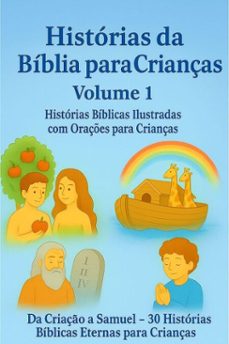historias da biblia para crianças volume 1 (ebook)-elvin reina-9798231820955