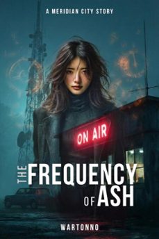 the frequency of ash (ebook)-9798232996055