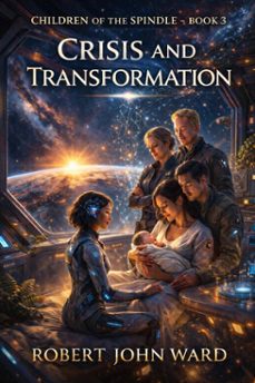 crisis and transformation (ebook)-robert john ward-9798233396755