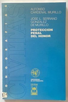protección penal del honor-alfonso   serrano gonzalez de murillo, jose l. cardenal murillo-mkt0006571055