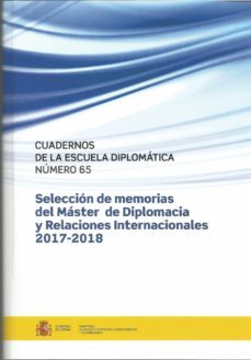 seleccion de memorias del master de diplomacia y relaciones internacionales 2017-2018-2910023838765