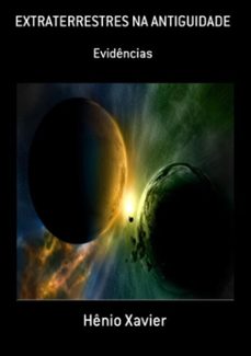 extraterrestres na antiguidade (ebook)-hênio xavier-3410001161865