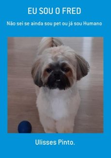 eu sou o fred (ebook)-ulisses pinto.-3410003146365