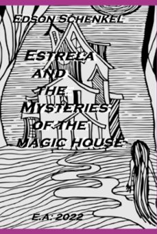 estrela and the mysteries of the magic house (ebook)-edson, rachel manu-3410004323765