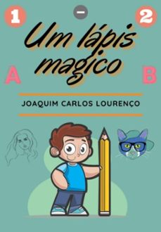 um lapis magico (ebook)-joaquim carlos lourenço-3410004524865