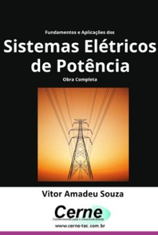 fundamentos e aplicaçes dos  sistemas eletricos de potencia obra completa (ebook)-vitor amadeu souza-3410007592465