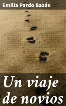 un viaje de novios (ebook)-emilia pardo bazan-4057664118165