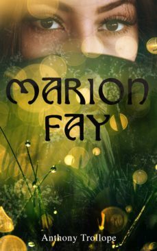 marion fay (ebook)-anthony trollope-4064066057565