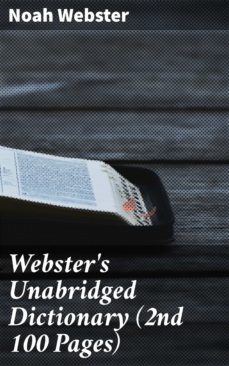 webster's unabridged dictionary (2nd 100 pages) (ebook)-noah webster-4064066104665