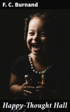 happy-thought hall (ebook)-f. c. burnand-4064066224165