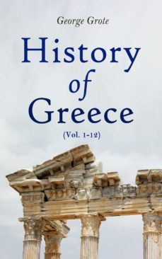 history of greece (vol. 1-12) (ebook)-4066338120465
