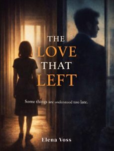the love that left (ebook)-elena voss-4069829696265