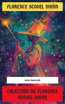 coleccion de florence scovel shinn (ebook)-florence scovel shinn-4099994069465