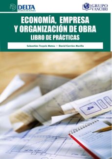 economia, empresa y organizacion de obra: libro de practicas (ebook)-luis barreira-4099995622065