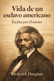 vida de un esclavo americano (ebook)-frederick douglass-7502319079065