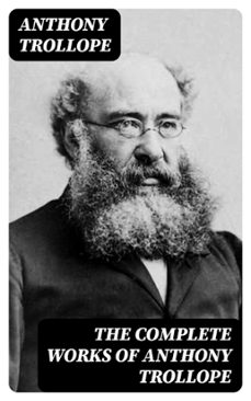 the complete works of anthony trollope (ebook)-anthony trollope-8596547386865