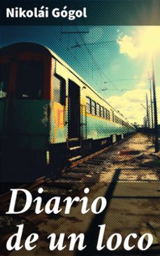 diario de un loco (ebook)-nikolái gógol-8596547782865