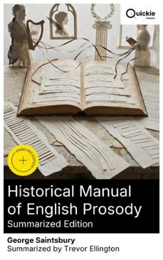 historical manual of english prosody (summarized edition) (ebook)-george saintsbury-8596547882565