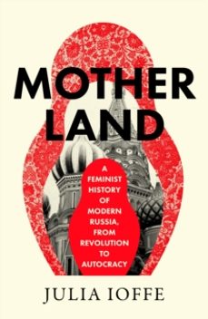 motherland-julia ioffe-9780008469665