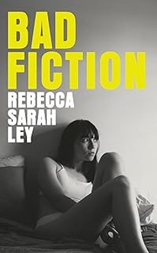 bad fiction-rebecca sarah ley-9780008713065