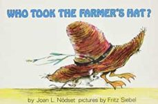who took the farmer s hat?-joan l nodset-9780060245665