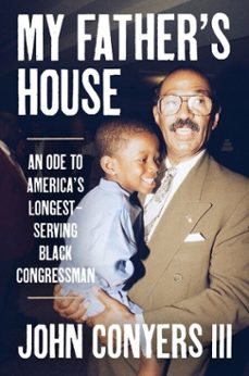 my father's house (ebook)-john conyers iii-9780063336865