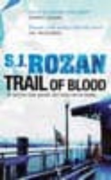 trail of blood-s. j. rozan-9780091936365
