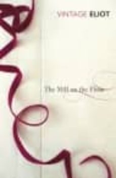 the mill on the floss-george eliot-9780099519065