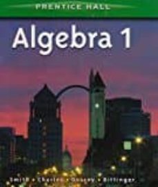 algebra 1 by smith student edition 2001c-9780130519665
