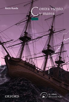 contra viento y marea (el arbol de la lectura)-9780190529765