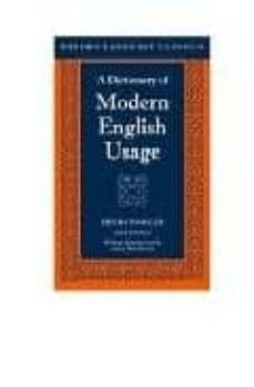 a dictionary of modern english usage-h.w. fowler-9780198605065