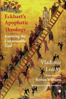 eckhart's apophatictheology (ebook)-vladimir lossky-9780227179765